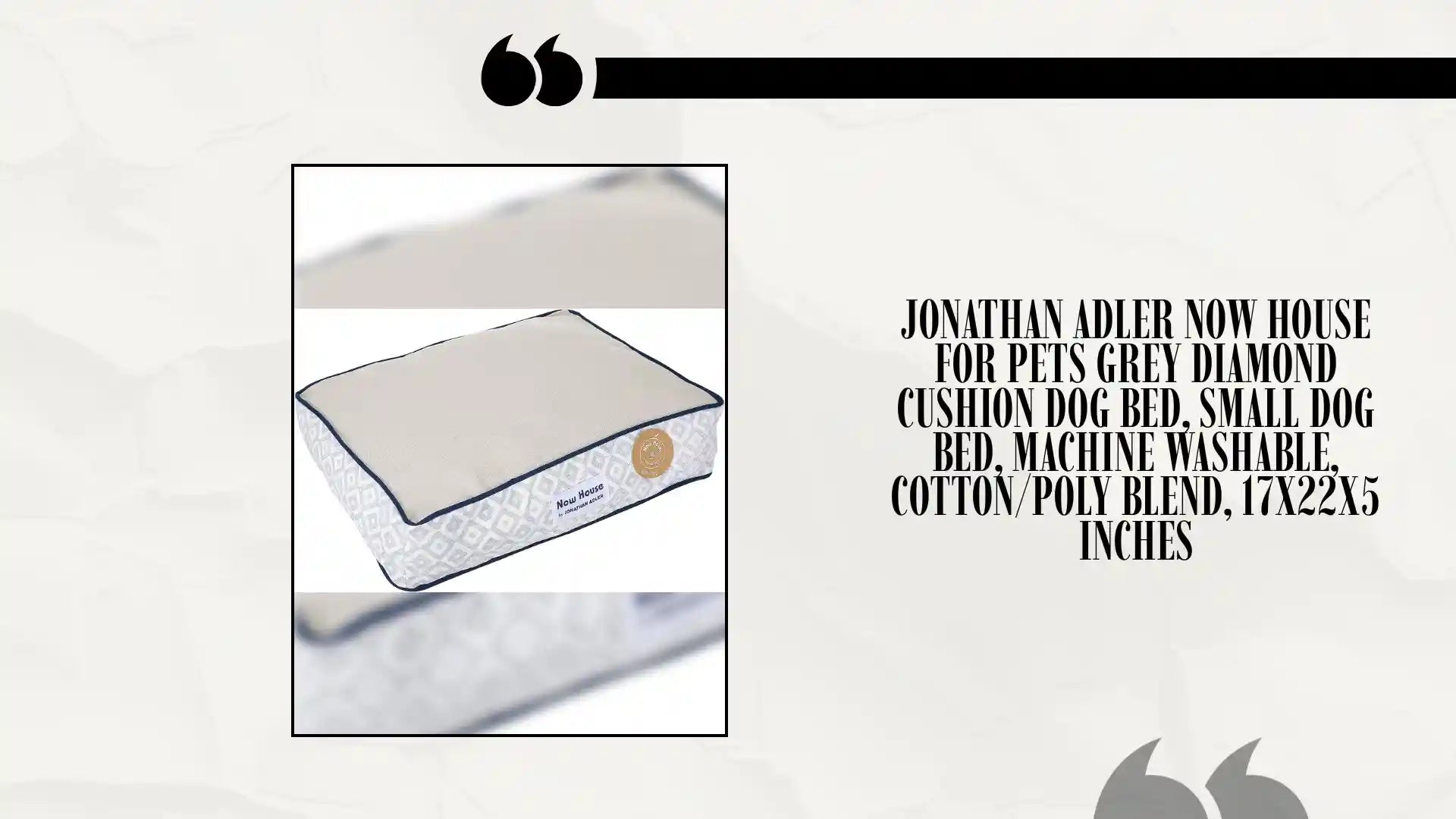 Jonathan Adler Now House for Pets Grey Diamond Cushion Dog Bed, Small Dog Bed, Machine Washable, Cotton/Poly Blend, 17X22X5 Inches by@Outfy